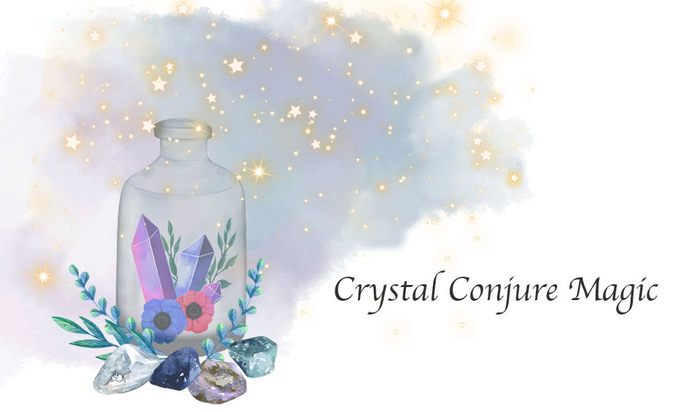 crystal conjure magic